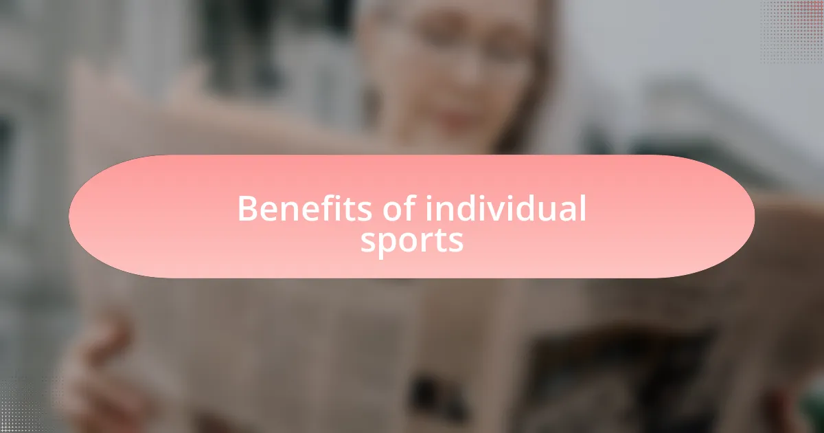 Benefits of individual sports