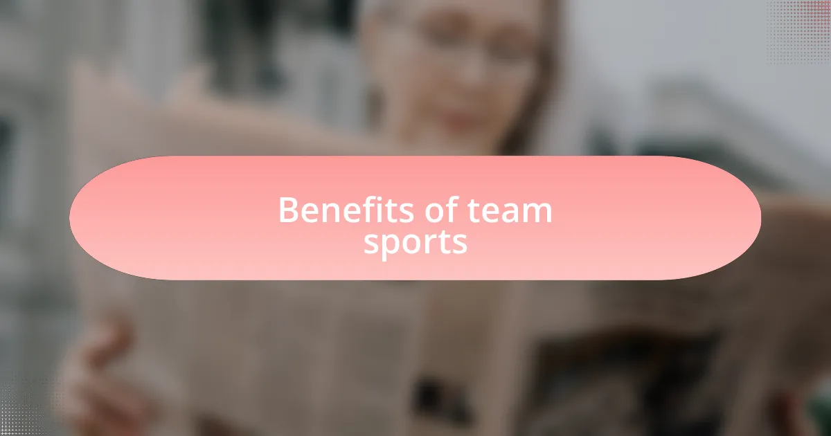 Benefits of team sports