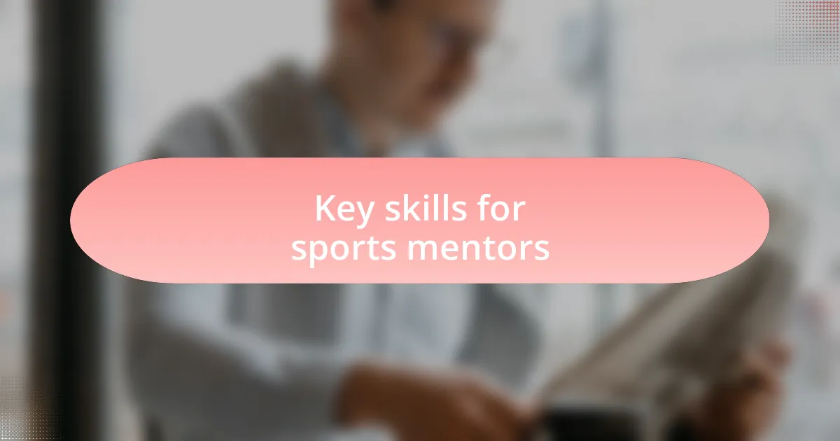Key skills for sports mentors