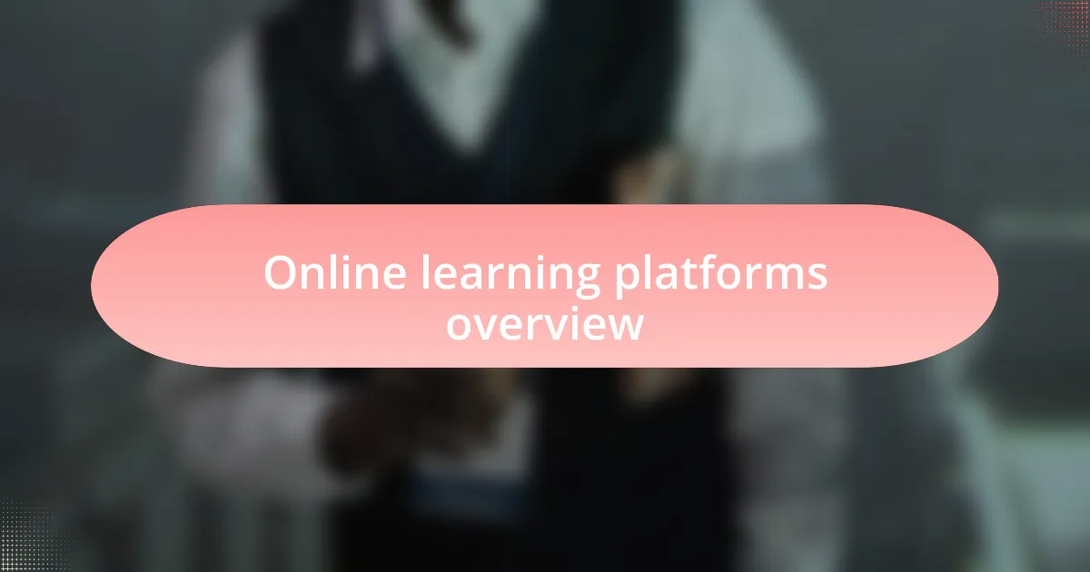 Online learning platforms overview