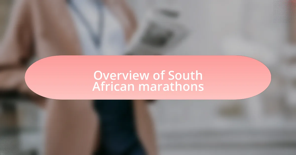 Overview of South African marathons