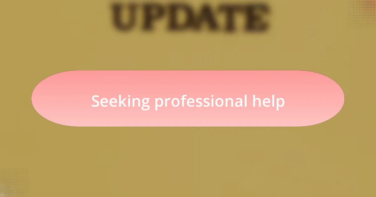 Seeking professional help