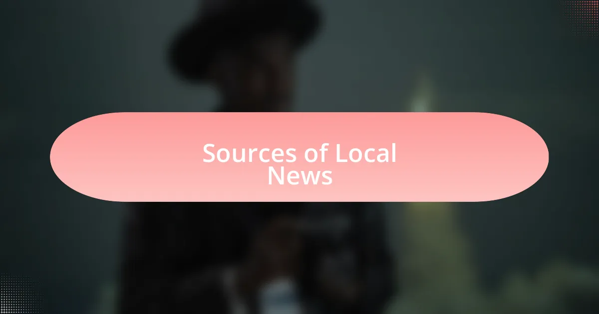 Sources of Local News